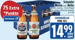 Edeka Schneider Weisse oder Helles Angebot