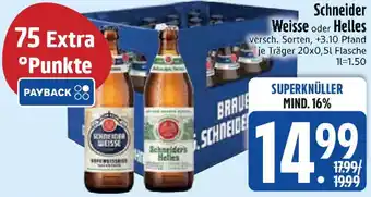Edeka Schneider Weisse oder Helles Angebot
