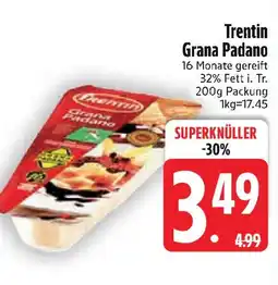 Edeka Trentin Grana Padano Angebot