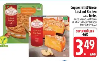 Edeka Coppenrath&Wiese Lust auf Kuchen oder Torte Angebot