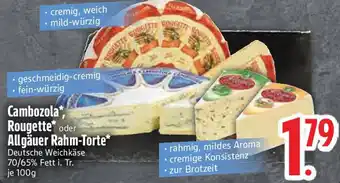 Edeka Cambozola Rougette oder Allgäuer Rahm-Torte Angebot
