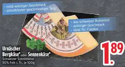 Edeka Urnäscher Bergkäse oder Sennenkäse Angebot