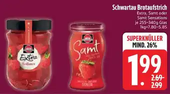 Edeka Schwartau Brotaufstrich Angebot