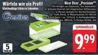 Edeka Genius Nicer Dicer,,Precision" Angebot