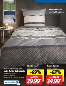 Lidl LOOKS by Wolfgang Joop Mako-Satin-Bettwäsche Komfortgröße Angebot