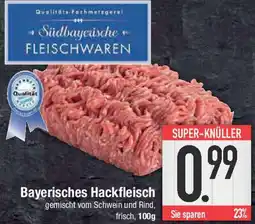 E-Center Bayerisches Hackfleisch Angebot
