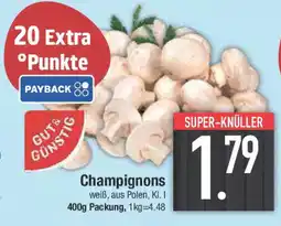 E-Center GUT&GÜNSTIG Champignons Angebot
