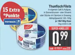 E-Center GUT&GUNSTIG Thunfisch Filets Angebot