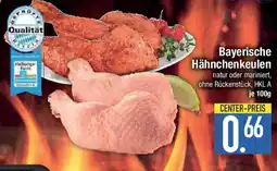 E-Center Bayerische Hähnchenkeulen Angebot