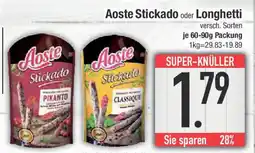 E-Center Aoste Stickado oder Longhetti Angebot