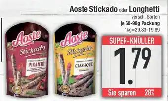 E-Center Aoste Stickado oder Longhetti Angebot
