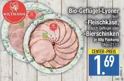 E-Center WILTMANN Bio-Geflügel-Lyoner -Fleischkäse auch Geflügel oder -Bierschinken Angebot