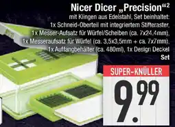 E-Center Nicer Dicer,,Precision2 Angebot