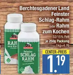 E-Center Berchtesgadener Land Fainster Schlag-Rahm oder Rahm zum Kochen Angebot