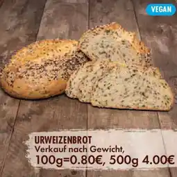E-Center Urweizenbrot Verkauf nach Gewicht Angebot