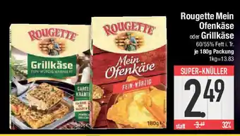 E-Center Rougette Mein Ofenkäse oder Grillkäse Angebot