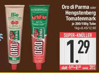 E-Center Oro di Parma oder Hengstenberg Tomatenmark Angebot