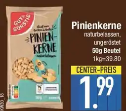 E-Center GUT&GÜNSTIG Pinienkerne Angebot