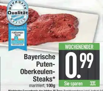 E-Center Bayerische Puten- Oberkeulen- Steaks Angebot