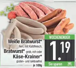 E-Center Weiße Bratwurst Bratwurst oder Käse-Krainer Angebot