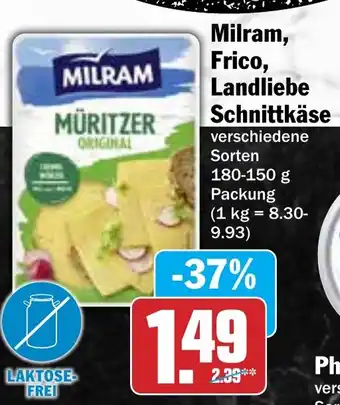 Hit Milram, Frico, Landliebe Schnittkäse Angebot