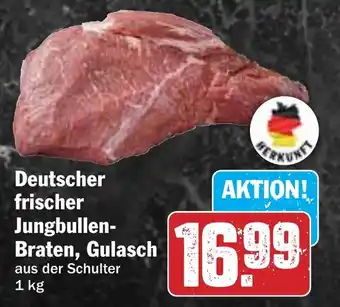 Hit Deutscher frischer Jungbullen- Braten, Gulasch Angebot