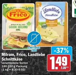 Hit Milram, Frico, Landliebe Schnittkäse Angebot