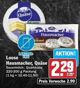 Hit Loose Hausmacher, Quäse Angebot