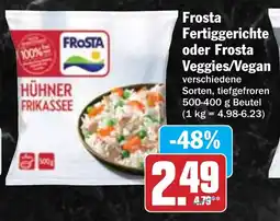 Hit Frosta Fertiggerichte oder Frosta Veggies/Vegan Angebot
