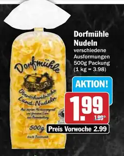 Hit Dorfmühle Nudeln Angebot