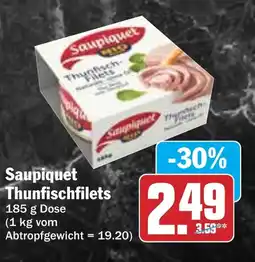 Hit Saupiquet Thunfischfilets Angebot