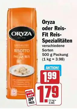 Hit Oryza oder Reis- Fit Reis- Spezialitäten Angebot