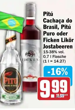 Hit Pitú Cachaça do Brasil, Pitú Puro oder Ficken Likör Jostabeeren Angebot
