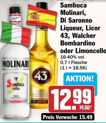 Hit Sambuca Molinari, Di Saronno Liqueur, Licor 43, Walcher Bombardino oder Limoncello Angebot