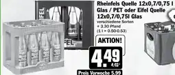 Hit Rheinfels Quelle Glas/PET oder Eifel Quelle Angebot