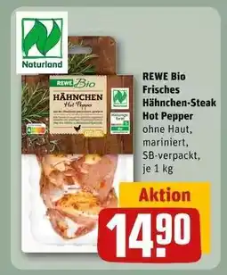 REWE REWE Bio Frisches Hähnchen-Steak Hot Pepper Angebot
