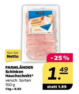NETTO FARMLÄNDER Schinken Hauchschnitt Angebot