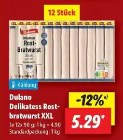 Lidl Dulano Delikatess Rostbratwurst XXL Angebot