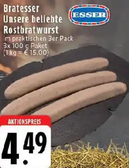 Edeka ESSER Bratesser Unsere beliebte Rostbratwurst Angebot