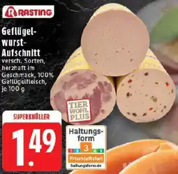 Edeka RASTING Geflügelwurst Aufschnitt Angebot