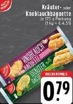 Edeka Gut & Günstig Kräuter- oder Knoblauchbaguette Angebot