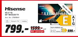 MediaMarkt Hisense 65 u 7 q 65 miniled tv Angebot