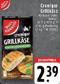 Edeka Gut & Günstig Cremiger Grillkäse Angebot