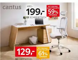 XXXLutz Cantus schreibtisch oder chef­ses­sel Angebot