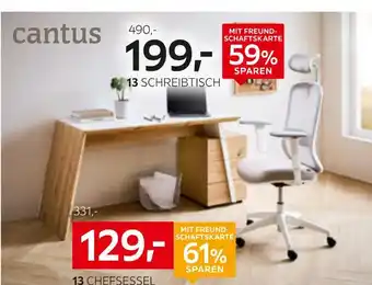 XXXLutz Cantus schreibtisch oder chef­ses­sel Angebot