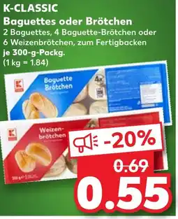 Kaufland K-classic baguettes oder brötchen Angebot