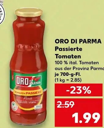 Kaufland Oro di parma passierte tomaten Angebot