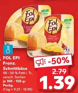 Kaufland Fol epi franz. schnittkäse Angebot