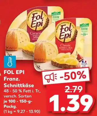 Kaufland Fol epi franz. schnittkäse Angebot
