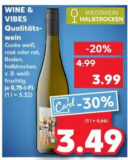 Kaufland Wine & vibes qualitätswein Angebot